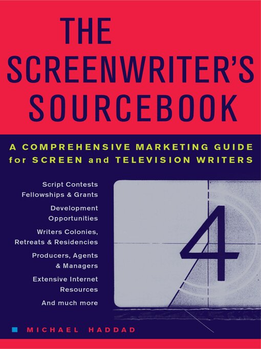 Title details for The Screenwriter's Sourcebook by Michael Haddad - Available